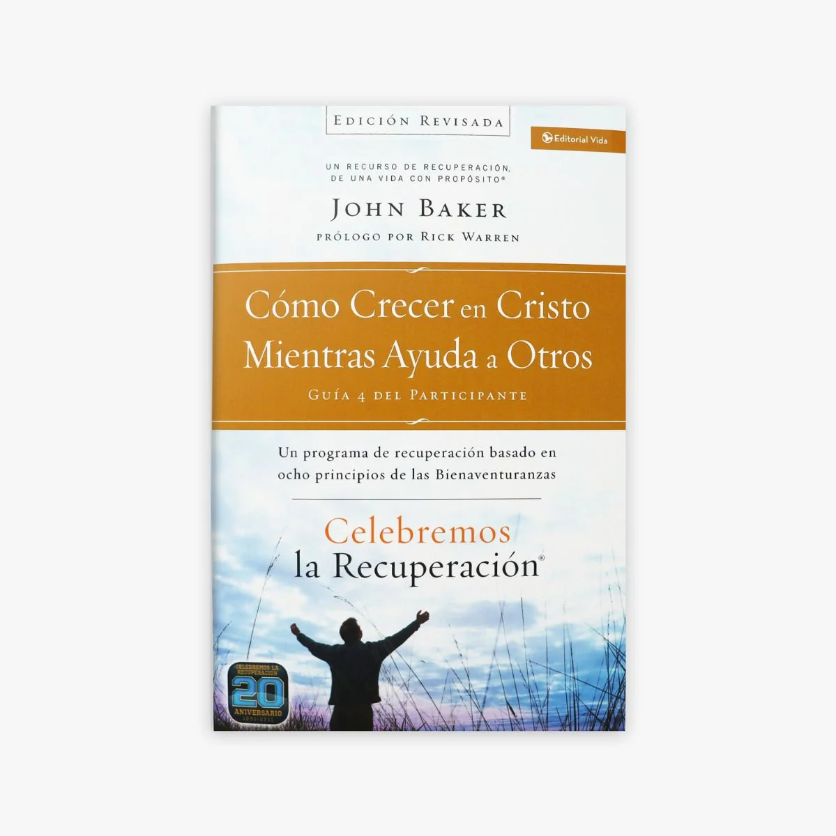 Guía 4 del Participante de Celebremos la Recuperación (Participant’s Guide 4)